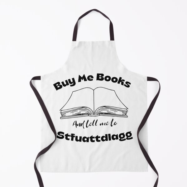 Item preview, Buy me books and tell me to stfuattdlagg designed and sold by Sarvgya Verma.