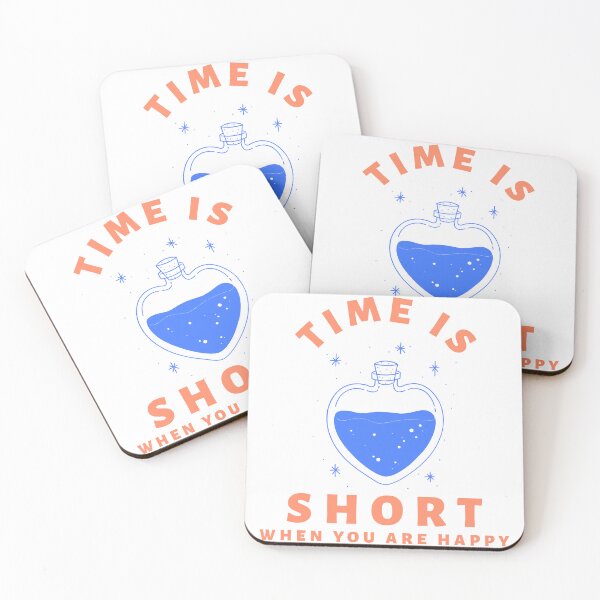 Item preview, Time is short when you are happy tshirt designed and sold by Eugenie974.