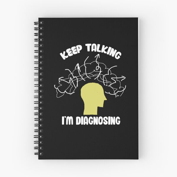 Item preview, Keep Talking Diagnosing Graphic Psychology designed and sold by Dressed For  Duty.