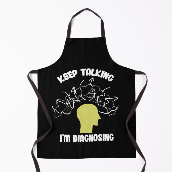 Item preview, Keep Talking Diagnosing Graphic Psychology designed and sold by Dressed For  Duty.