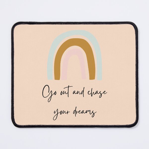 Item preview, Go Out and Chase Your Dreams designed and sold by NiftyMel.