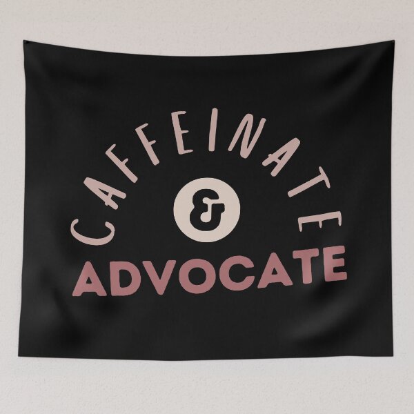 Item preview, Caffeinate and Advocate | Coffee Helping to Raise Awareness designed and sold by dogslovewindows.