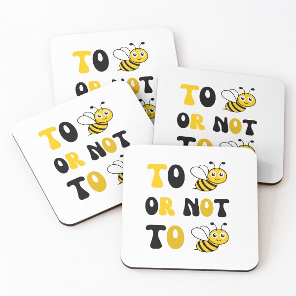 Item preview, To Bee or not To Bee designed and sold by blakfrog.