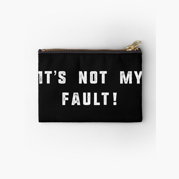 Item preview, It’s not my fault  designed and sold by DIQDESIGN.