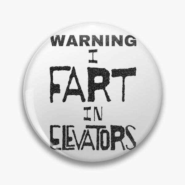 Item preview, WARNING I FART IN ELEVATORS  Black Letters designed and sold by pelagio.