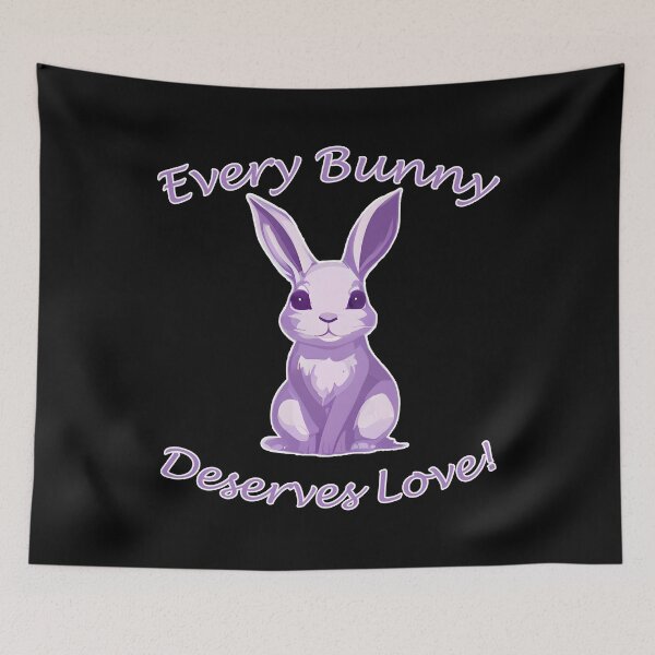 Item preview, Every Bunny Deserves Love - Purple designed and sold by LthrDaddyBear.
