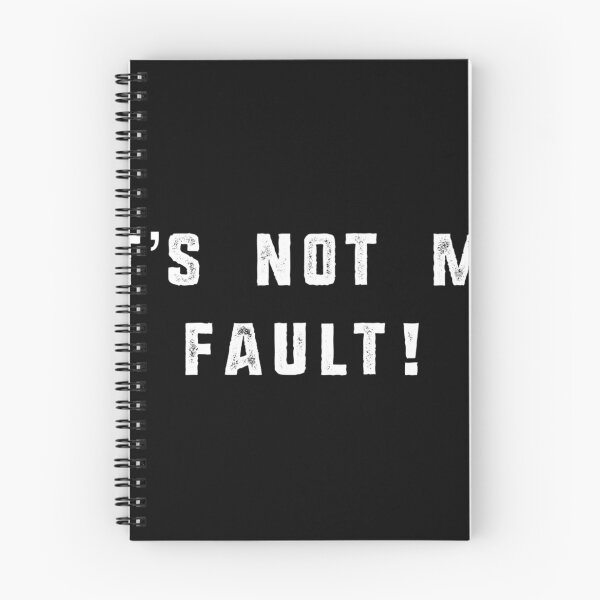 Item preview, It’s not my fault  designed and sold by DIQDESIGN.
