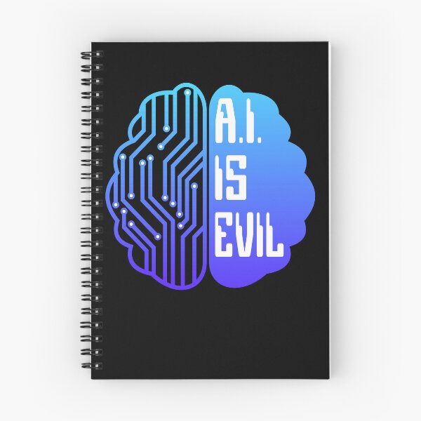 Item preview, AI Is Evil Funny Tech Brain Artificial Intelligence  designed and sold by OliviaGbyKyro.