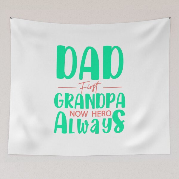 Item preview, Dad First Grandpa Now Hero Always designed and sold by Stag's PK.