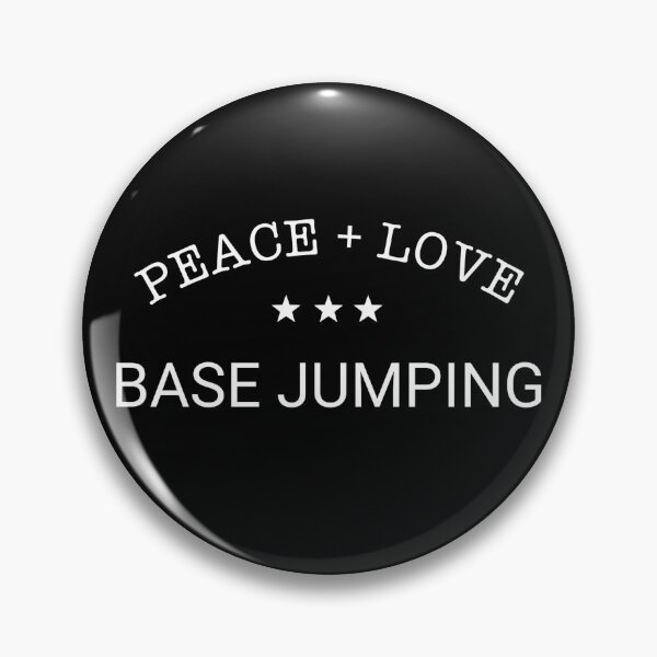 Item preview, Peace Love BASE jumping Adventure Sport Skydiving  designed and sold by The Junto Shop.