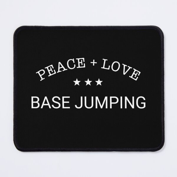 Item preview, Peace Love BASE jumping Adventure Sport Skydiving  designed and sold by The Junto Shop.