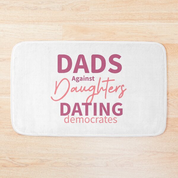 Item preview, Dads Against Daughters Dating designed and sold by Stag's PK.