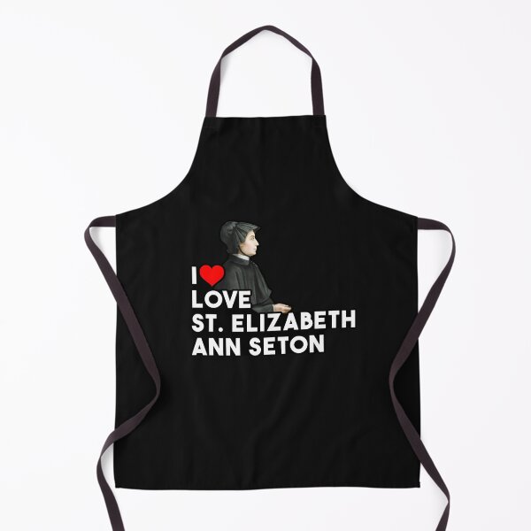 Item preview, I love St. Elizabeth Ann Seton designed and sold by POPCulturejb.