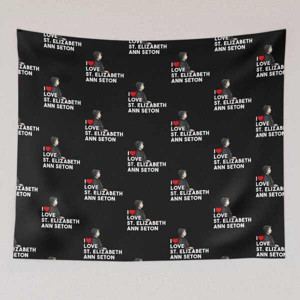 Item preview, I love St. Elizabeth Ann Seton designed and sold by POPCulturejb.
