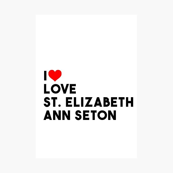 Item preview, St. Elizabeth Ann Seton with love designed and sold by POPCulturejb.