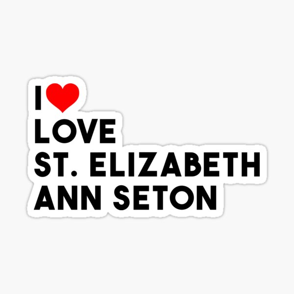Item preview, St. Elizabeth Ann Seton with love designed and sold by POPCulturejb.