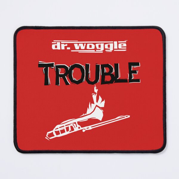 Item preview, Dr Woggle Got Trouble designed and sold by normaritch.
