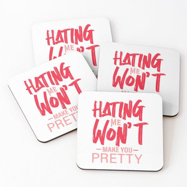 Item preview, Hating Me Wont Make You Pretty designed and sold by Stag's PK.