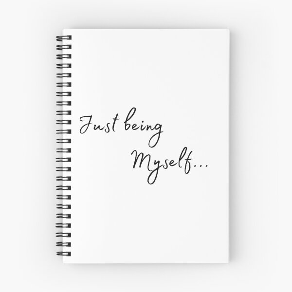Item preview, Just being myself... designed and sold by Mareon.
