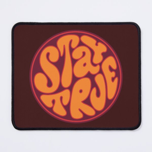 Item preview, Stay True Badge designed and sold by hyw-grphcs.