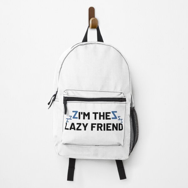 Item preview, I'm The Lazy Friend designed and sold by BabyyPiscess99.