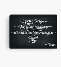 It's All In The Game Though Canvas Print
