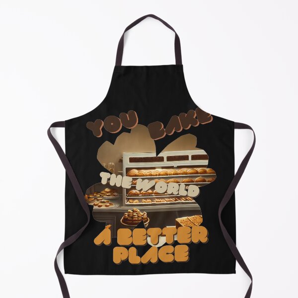 Item preview, You bake the world a better place 2 designed and sold by Mitrodoros.