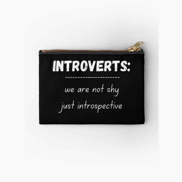 Item preview, Introverts: we are not shy just introspective, for an introvert, designed and sold by TeePassion.