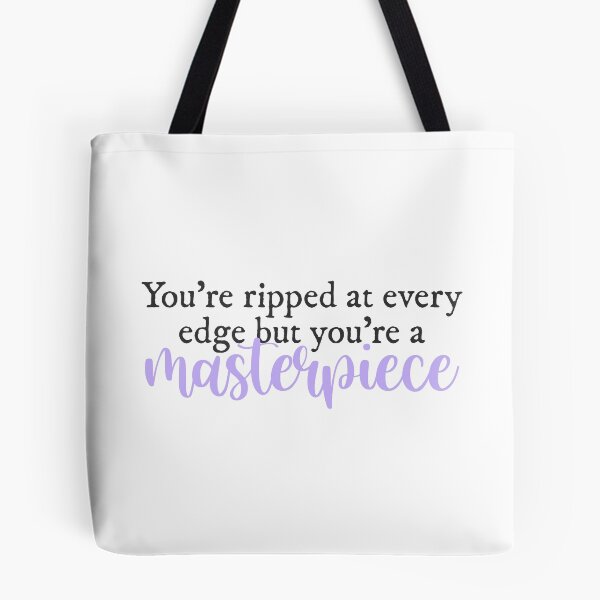 Item preview, You're ripped at every edge but you're a masterpiece Halsey lyrics designed and sold by percqbeths.