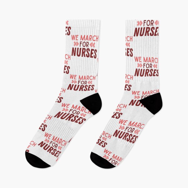 Item preview, We March for Nurses | Nurses on Strike | Nursing designed and sold by DesignsRN.