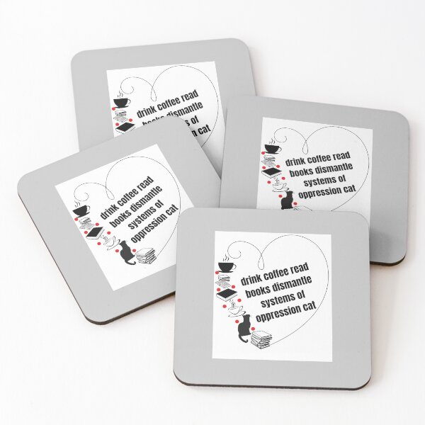 Item preview, drink coffee read books dismantle systems of oppression cat  designed and sold by CaliforniaDi.