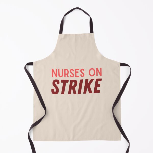 Item preview, Nurses on Strike | We March for Nurses | Nursing designed and sold by DesignsRN.