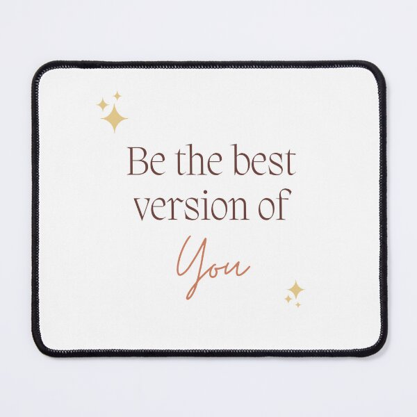 Item preview, be the best version of you designed and sold by SugasShop.