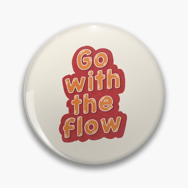 Item preview, Go with the flow designed and sold by Inspiredbydavina.