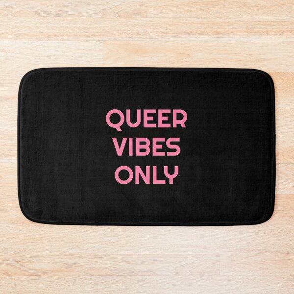 Item preview,  Queer Vibes Only pink text designed and sold by Inspirationmotivation.