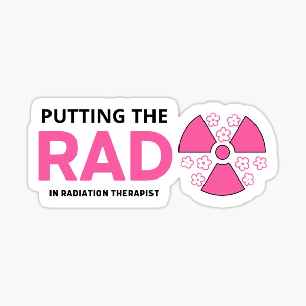 Artikel-Vorschau von Setzen Sie das RAD in Strahlentherapeutenrosa, designt und verkauft von ApparelByGriph.