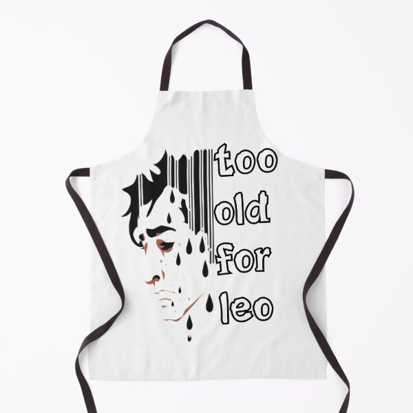 Item preview, Too Old For Leo designed and sold by Beauti-artist.
