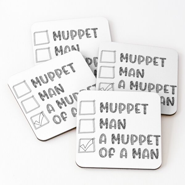 Item preview, Man or muppet, man or muppet, man or a muppet am i a man or am i a muppet designed and sold by PROgo ⭐⭐⭐⭐⭐ (3,993).