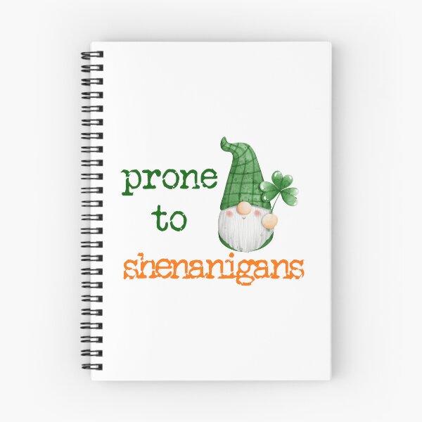 Item preview, St. Patrick's Day - Prone to shenanigans 4 designed and sold by TasimaDesign.