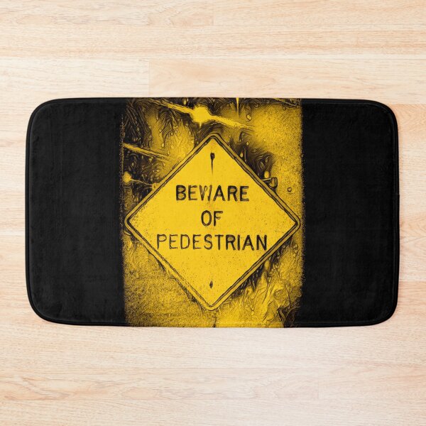 Item preview, Beware of Pedestrian designed and sold by Erik007best.