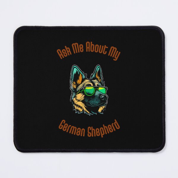 Item preview, Ask Me About My German Shepherd designed and sold by NatureImprimer.