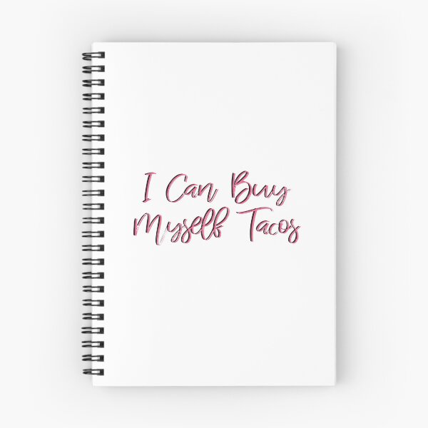 Item preview, I Can Buy Myself Tacos designed and sold by Megan Miranda.