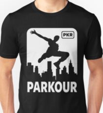 PARKOUR - FREERUNNING - TRACEUR Unisex T-Shirt