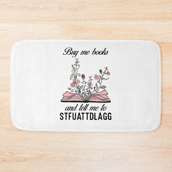 Item preview, Buy Me Books And Tell Me To Stfuattdlagg designed and sold by Rikistyle.