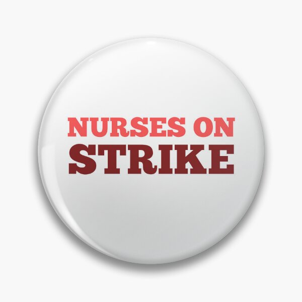 Item preview, Nurses on Strike | We March for Nurses | Nursing designed and sold by DesignsRN.
