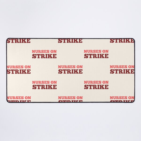 Item preview, Nurses on Strike | We March for Nurses | Nursing designed and sold by DesignsRN.