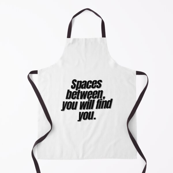 Item preview, Spaces between, you will find you. designed and sold by Finds.