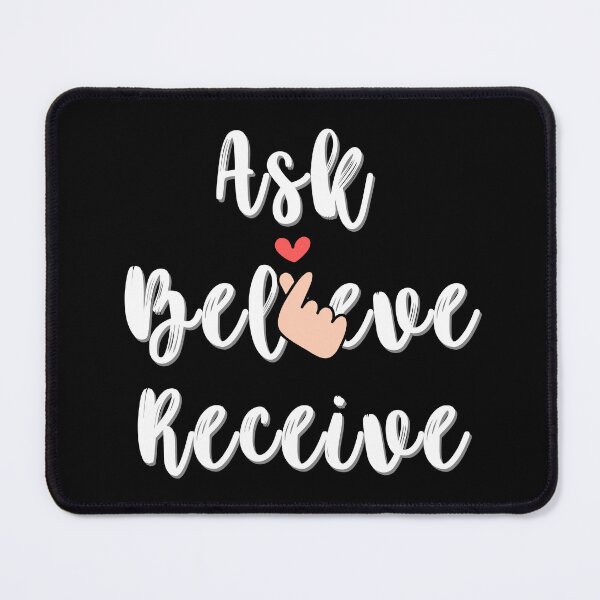 Item preview, Ask Believe Receive - Law of Attraction Inspired Designs Clothing & Accessories designed and sold by RonVivero.