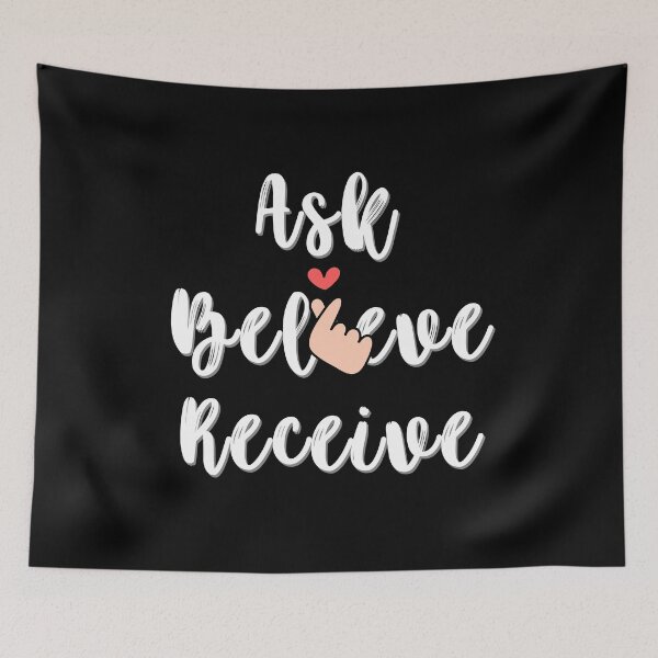 Item preview, Ask Believe Receive - Law of Attraction Inspired Designs Clothing & Accessories designed and sold by RonVivero.