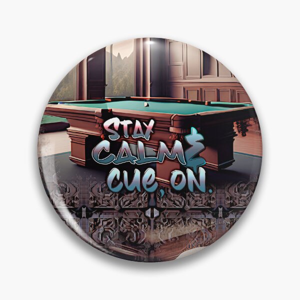 Item preview, Stay calm and cue on (billiards) designed and sold by jeremy burt.